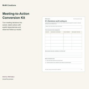 May include: A digital printable Meeting-to-Action Conversion Kit document featuring the MnM Creations logo, the title 01 | Decisions worth acting on, a table for tracking decisions, and checkboxes for verifying records on a white background.
