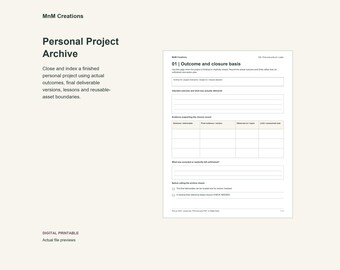 May include: A digital printable document titled Personal Project Archive by MnM Creations. The page features the header 01 | Outcome and closure basis, with sections for recording project outcomes, evidence, and closure checklists.
