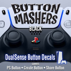May include: Black DualSense button decals for the PlayStation 5 controller. The decals cover the PS button, Create button, and Share button.  Button Mashers.