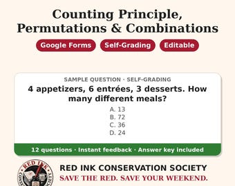 May include: A digital educational resource titled MATH MODELS: Counting Principle, Permutations & Combinations. It features a sample question about calculating meal combinations, with Google Forms, Self-Grading, and Editable labels.