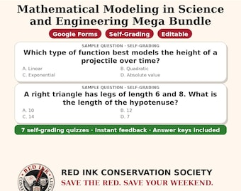 May include: A digital educational resource titled MATH MODELS Mathematical Modeling in Science and Engineering Mega Bundle. It features two sample multiple-choice questions, Google Forms, self-grading, and answer keys included.