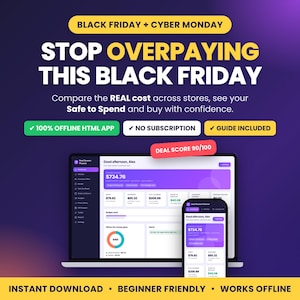 May include: A digital promotional graphic for a Black Friday and Cyber Monday deal planner app. The text reads: STOP OVERPAYING THIS BLACK FRIDAY. Features include 100% offline HTML app, no subscription, and a guide. Shows a laptop and phone interface.