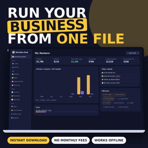 May include: A digital dashboard interface titled Meridian Desk displayed on a screen. The text reads RUN YOUR BUSINESS FROM ONE FILE, INSTANT DOWNLOAD, NO MONTHLY FEES, WORKS OFFLINE. It features financial metrics, a bar chart, and task lists.
