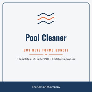 Puede incluir: Un gráfico digital con tres líneas onduladas horizontales en azul oscuro y naranja sobre el texto Pool Cleaner, BUSINESS FORMS BUNDLE, 8 Templates, US Letter PDF, Editable Canva Link y TheAdminKitCompany.