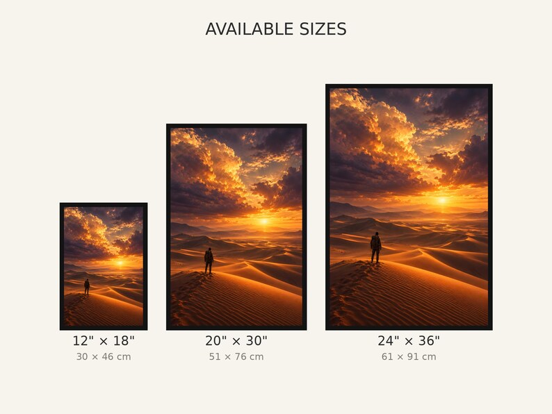 Pode incluir: Tr&ecirc;s quadros verticais retratando uma figura solit&aacute;ria em uma duna de areia ao p&ocirc;r do sol com nuvens alaranjadas. O texto AVAILABLE SIZES est&aacute; no topo. As dimens&otilde;es s&atilde;o 30 cm por 46 cm, 51 cm por 76 cm e 61 cm por 91 cm.