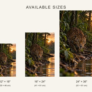 K&ouml;nnte beinhalten: Drei vertikale Wandbilder mit einem Jaguar in einer Dschungellandschaft bei Sonnenuntergang. Der Text AVAILABLE SIZES steht &uuml;ber drei Drucken mit den Ma&szlig;en 30 x 46 cm, 41 x 61 cm und 61 x 91 cm, die unter jedem Bild angegeben sind.