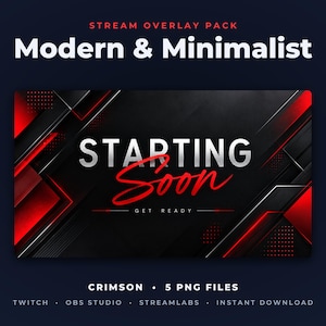 Op de afbeelding: Een digitaal stream overlay pakket met de tekst "STREAM OVERLAY PACK", "Modern & Minimalist", "STARTING SOON", "GET READY", "CRIMSON", "5 PNG FILES", "TWITCH", "OBS STUDIO", "STREAMLABS" en "INSTANT DOWNLOAD" in rood en wit.