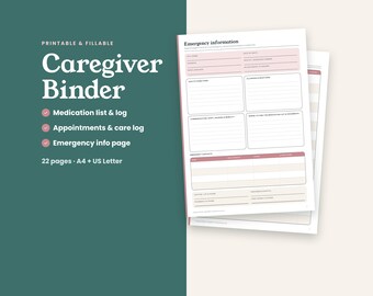 Caregiver Binder Printable, Elderly Parent Care Planner, Medication Log, Caregiver Organizer, Emergency Info Binder, Fillable PDF