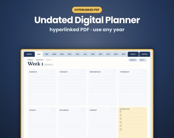 May include: An undated digital planner in a hyperlinked PDF format. The interface features a weekly layout with sections for Monday through Sunday, a priorities checklist, and navigation tabs for months, index, daily, and notes pages.