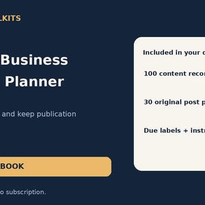 Puede incluir: Un gráfico digital azul oscuro de Service Business Content Planner con el texto BIZREADYTOOLKITS, Service Business Content Planner y EXCEL WORKBOOK. Un recuadro blanco enumera 100 content records, 30 original post prompts y due labels + instructions.