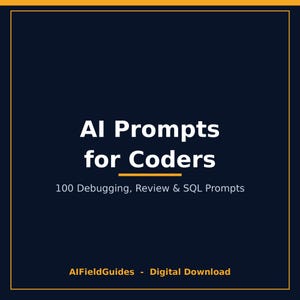 ChatGPT Prompts for Coders: 100 indicaciones para depuración de IA, revisión de código y SQL (descarga digital)