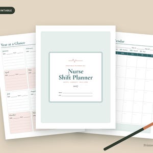 May include: A 9-page printable nurse shift planner set for 2027. The cover page features a light blue background with the text Nurse Shift Planner and a heartbeat line graphic. Included are a Year at a Glance page and a monthly calendar page.