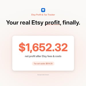 May include: A digital interface for an Etsy Profit & Tax Tracker displaying the text Your real Etsy profit, finally. A white card shows a net profit of $1,652.32 after Etsy fees & costs and a tax set-aside of $514.35. Sample data shown.