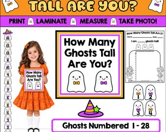 May include: A printable activity set titled How Many Ghosts Tall Are You featuring a vertical ghost measuring chart numbered 1 to 28, a worksheet for recording height, and individual ghost cutouts with bow ties in orange, purple, and white colors.