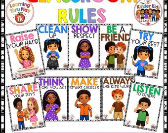 May include: A set of classroom rules posters featuring colorful text and illustrations of children. The posters include phrases like Raise Your Hand, Clean Up, Show Respect, Be A Friend, Try Your Best, Share Your Toys, Think Before You Act, Make Smart Choices, Always Use Kind Words, and Listen To Others.