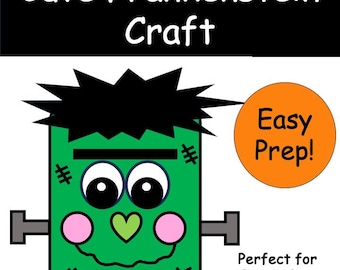 May include: A green Frankenstein craft project featuring black hair, a straight black eyebrow, large white eyes with black pupils, pink cheeks, a green heart-shaped nose, and a wavy mouth. Text reads Cute Frankenstein Craft, Easy Prep!, and Perfect for Pre-K thru 1st grade.