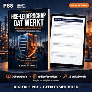 Könnte beinhalten: Ein Buch mit dem Titel HSE-LEIDERSCHAP DAT WERKT mit Schildgrafik und industriellem Hintergrund, neben einem Tablet mit einem digitalen Formular TOOL A - PSS-veldscan van vijf minuten. Text enthält 208 pagina's, 19 hoofdstukken, 16 praktijktools.
