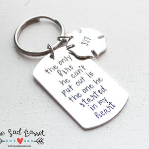 Firefighter Keychain, First Responder Gift, The Only Fire He Can't Put Out Is The One He Started In My Heart®, Personalized Fireman Gift image 1