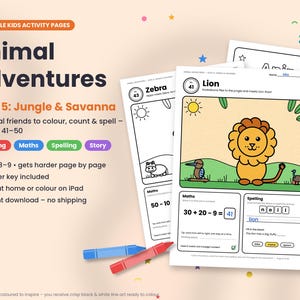 May include: Printable kids activity pages titled Animal Adventures Level 5: Jungle & Savanna. The pages feature black and white line art of animals, math problems, and spelling exercises. One page shows a colored lion illustration.