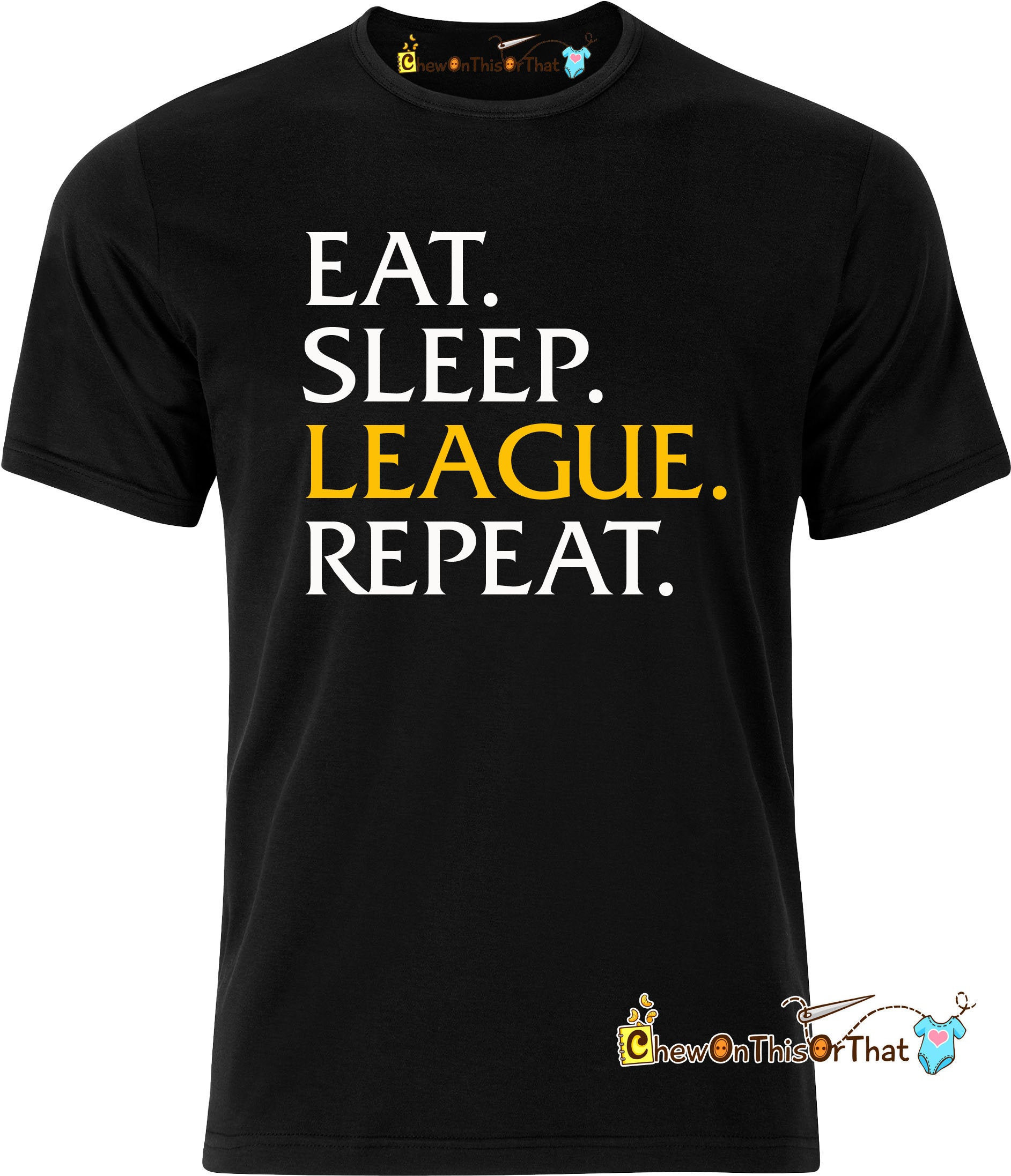 Eat. Sleep. League. Repeat League of Legends T-shirt Video 