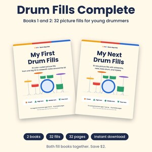 May include: Two instructional drum books titled Drum Fills Complete, My First Drum Fills, and My Next Drum Fills. The covers feature color-coded drum kit illustrations with legends for crash, high tom, middle tom, and floor tom. Text includes 32 picture fills for young drummers, 2 books, 32 fills, 32 pages, and instant download.