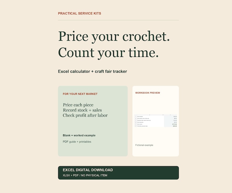 May include: A digital Excel calculator and craft fair tracker with the text: Practical Service Kits, Price your crochet. Count your time. Excel calculator + craft fair tracker. For your next market, Workbook preview, and Excel digital download.