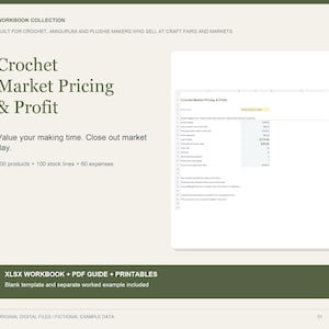 May include: A digital workbook collection for crochet, amigurumi, and plushie makers. The document features the text Crochet Market Pricing & Profit, 100 products, 100 stock lines, 60 expenses, and includes an XLSX workbook, PDF guide, and printables.