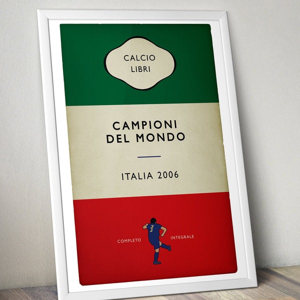 Italie - Italie - Campioni Del Mondo - Champions du monde 2006 - Fabio Grosso - Poster de couverture de livre - Regalo di calcio (différentes tailles)