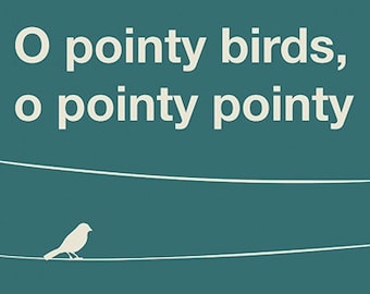 Pointy Birds Poster – Steve Martin, The Man with Two Brains
