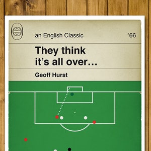 Football Print - Classic Book Cover Poster - Geoff Hurst Hat-trick goal for England in the 1966 Cup Final (Various Sizes)