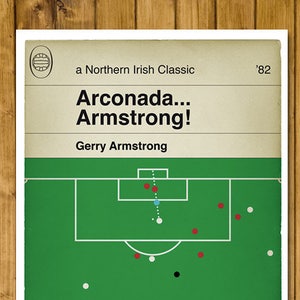 Northern Ireland winning goal v Spain - Gerry Armstrong - World Cup 1982 - Classic Book Cover Poster - Football Gift (Various sizes)