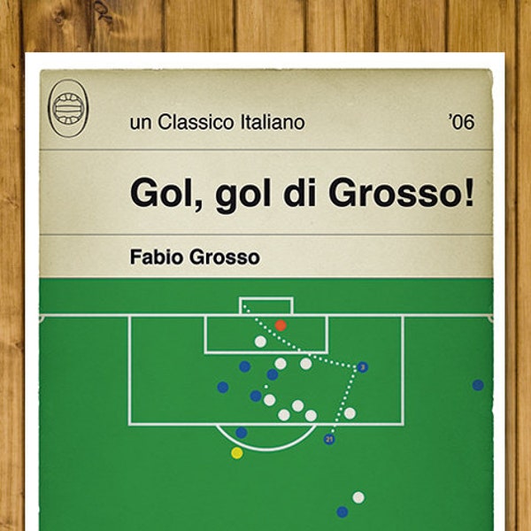 Football Print - Classic Book Cover - Fabio Grosso goal for Italy v Germany in 2006 - Italia Calcio - Italia Gol (Various Sizes)