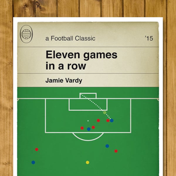 Football Print - Classic Book Cover Poster - Jamie Vardy record goal for Leicester City v United in 2015 - 11 in a row (Various Sizes)