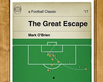 Football Poster - Newport County winning goal v Notts County - Mark O'Brien - The Great Escape - Football Gift (Various Sizes)