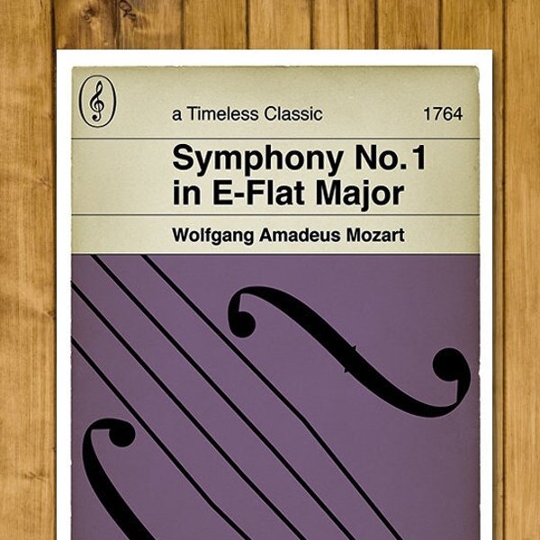 Wolfgang Amadeus Mozart - Symphony No. 1 in E-Flat Major - Timeless Classic - Classical Music - Alternative Book Cover Print (Various Sizes)