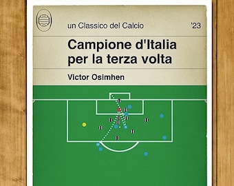 Napoli goal v Udinese - Victor Osimhen Goal - Udinese 1 Napoli 1 2023 - Scudetto Napoli - Campione d'Italia - Calcio (Various Sizes)