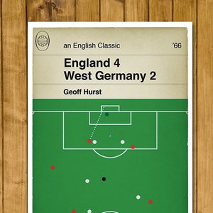 England 4 West Germany 2 - Geoff Hurst Hat-trick goal - Scoreline Edition - World Cup Final 1966 - Football Print (Various Sizes)