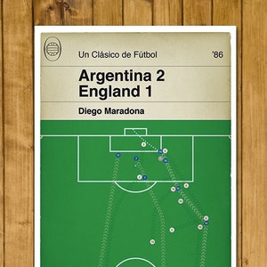 Diego Maradona Goal - Argentina 2 England 1 - World Cup 1986 - Goal of the Century - Goal Poster - Regalo de fútbol (Various Sizes)