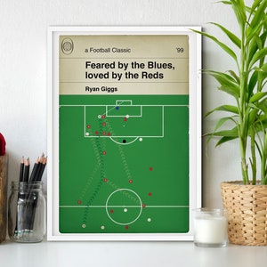 Manchester United winner v Arsenal- FA Cup Cup Semi Final 1999 - Ryan Giggs Goal - Classic Book Cover Poster - Football Gift (Various Sizes)