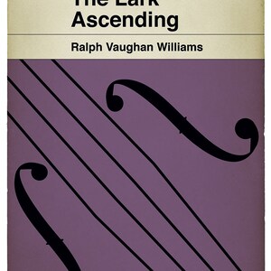 Puede incluir: Un p&oacute;ster de estilo vintage para la pieza orquestal "The Lark Ascending" de Ralph Vaughan Williams. El p&oacute;ster presenta una clave de sol y un viol&iacute;n estilizado sobre un fondo morado.