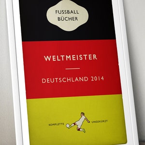 Alemania - Weltmeister - Campeones del Mundo 2014 - Mario Götze - Portada del libro con bandera alemana Póster imagen 1