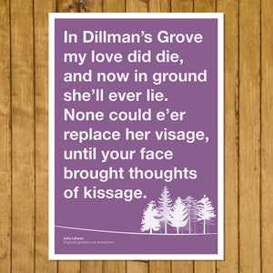 In Dillman’s Grove Poster - John Lillison Poem - England's Greatest One Arm Poet - Pointy Birds Companion Piece (US and UK sizes available)