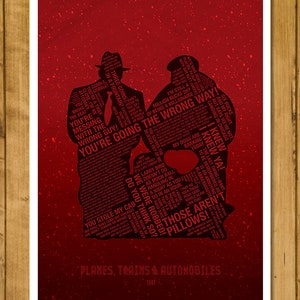 Funny Quotes from Planes, Trains and Automobiles - Movie Quotes Print (Various Sizes)