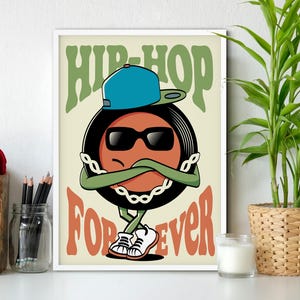 Hip Hop Forever - Vinyl Illustration - Music Genre Cartoon - Music Lover Gift - Vinyl Record Poster - Classic Urban Art (Various Sizes)