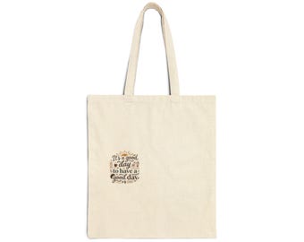 Positive Quote Canvas Tote Bag | Heavy Cotton, Flat-Corner Design