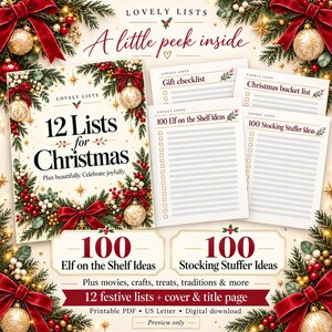 May include: A digital printable Christmas list planner titled 12 Lists for Christmas, featuring festive evergreen, red bows, and gold ornaments. Includes pages for a gift checklist, Christmas bucket list, 100 Elf on the Shelf ideas, and 100 Stocking Stuffer ideas.