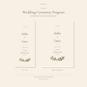 May include: A set of editable wedding ceremony programme templates in cream with dark text reading Sofia & Luca, 12 June 2027, Villa dei Colli, Tuscany Italy. Features olive branch illustrations. Includes flat 4x9 inch and folded A4 and US letter designs.