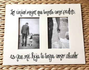 Abuelo Gift for Father's Day, a Hand Lettered Quote in Spanish on an 11x14 Photo Mat