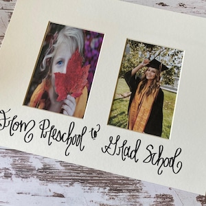 Personalized Graduation Gift for Her, a Hand-lettered Double Photo Mat for any 11x14 Frame with Custom Quote