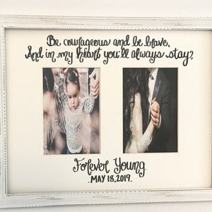 Op de afbeelding: Een wit omkaderde fotocollage met twee afbeeldingen. De bovenste tekst luidt: "Wees moedig en wees dapper, en in mijn hart zul je altijd blijven?" De onderste tekst luidt: "Forever Young - 18 mei 2019."